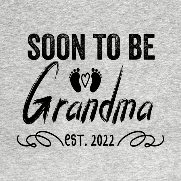 Soon To Be Grandma Est 2022 Funny Pregnancy by shopcherroukia